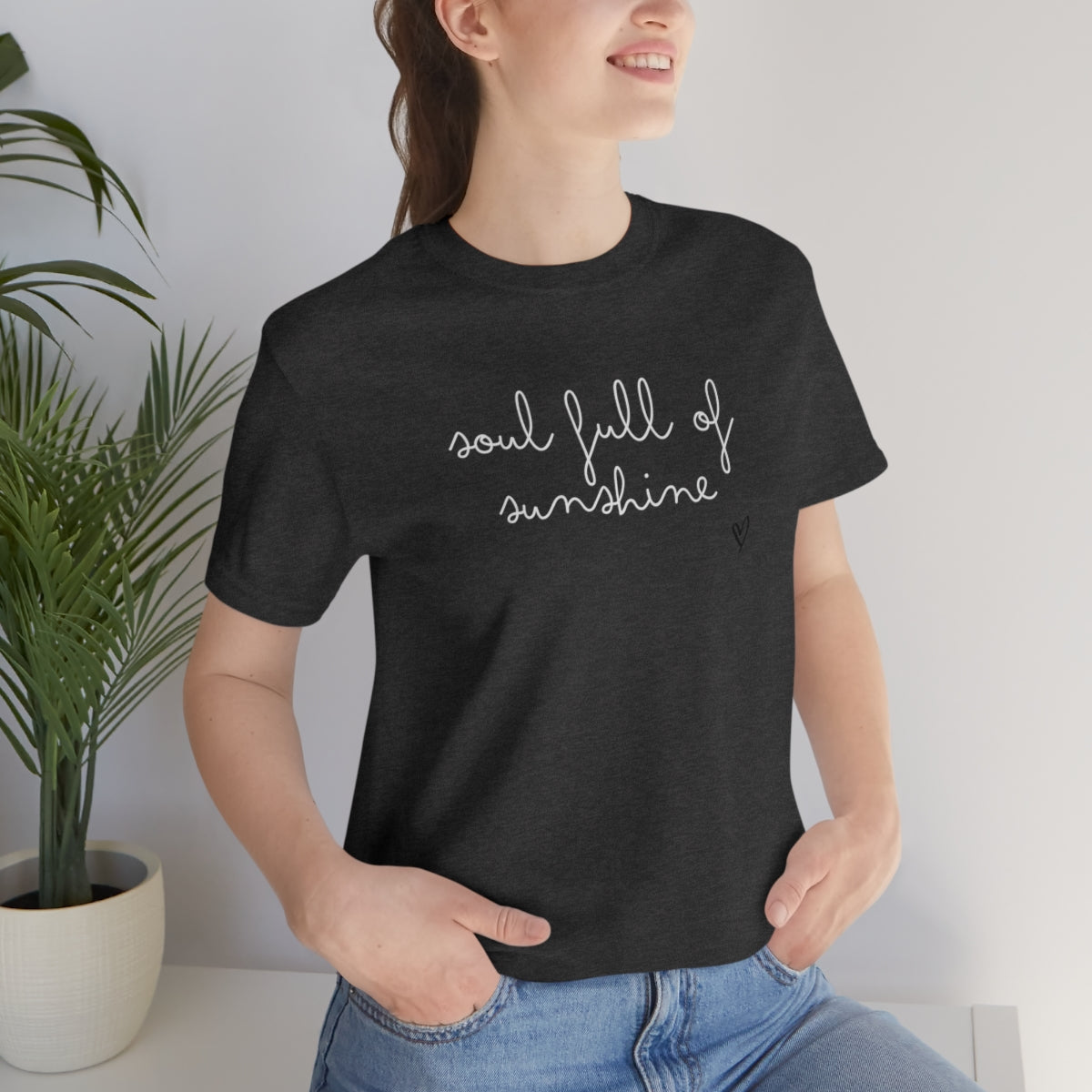 soul full of sunshine tshirt