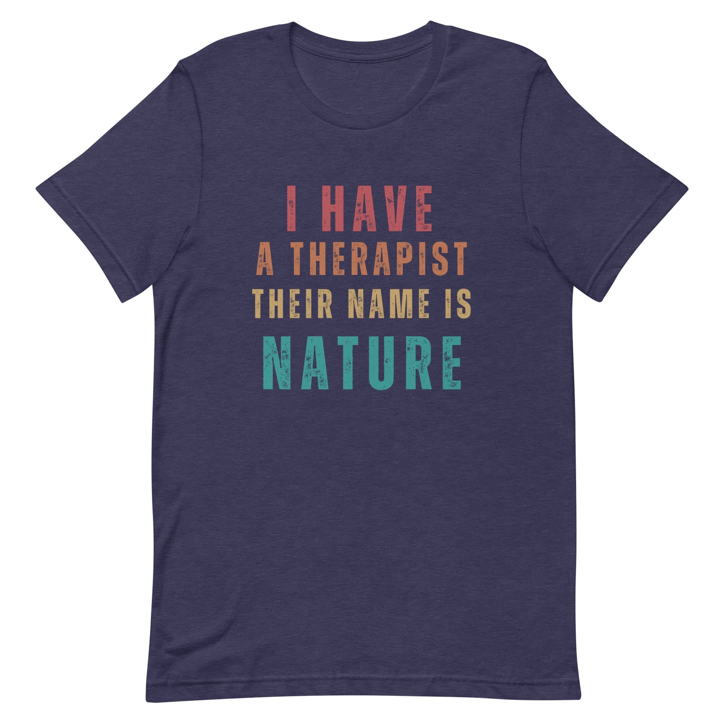 I have a therapist their name is Nature